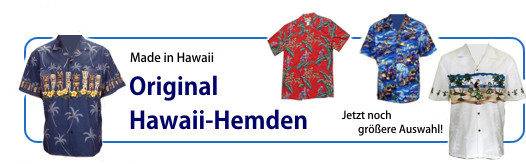 Jetzt neu: Original Hawaiihemden